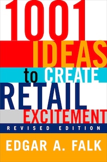 Couverture_1001 Ideas to Create Retail Excitement