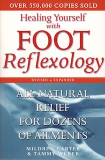 Couverture_Healing Yourself With Foot Reflexology, Revised And Expanded