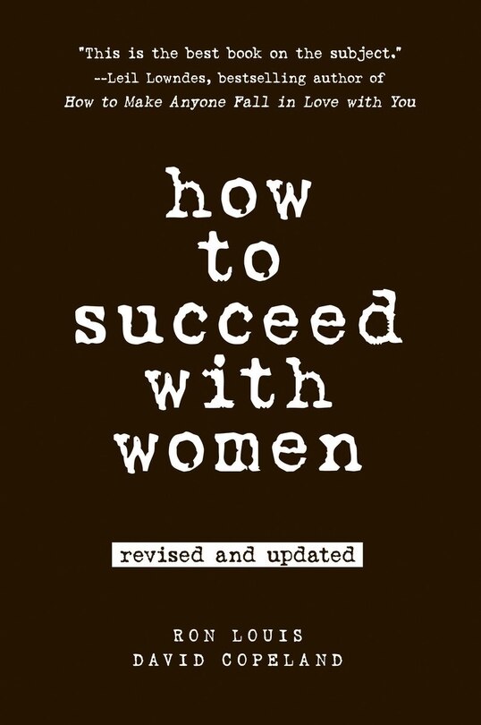 Front cover_How To Succeed With Women, Revised And Updated