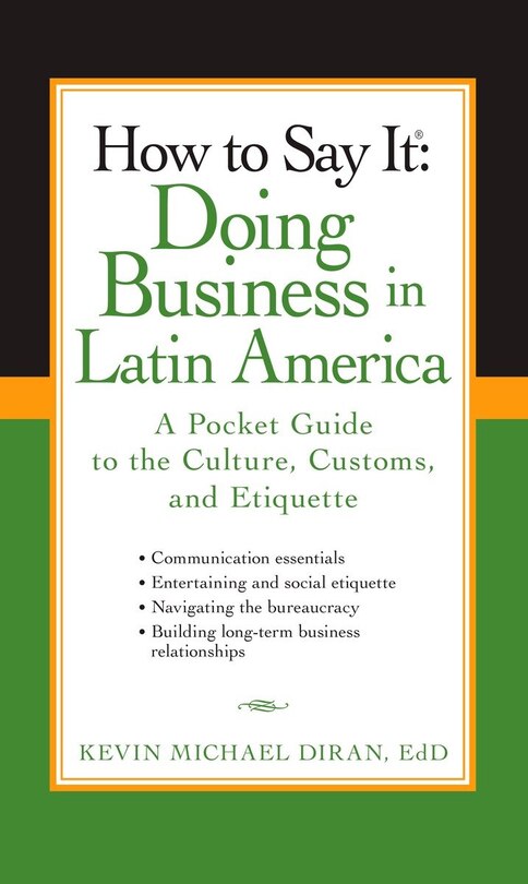 Front cover_How To Say It: Doing Business In Latin America
