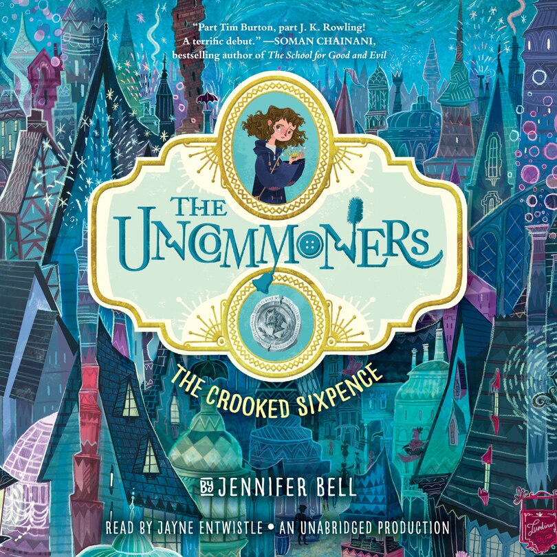 Front cover_The Uncommoners #1: The Crooked Sixpence