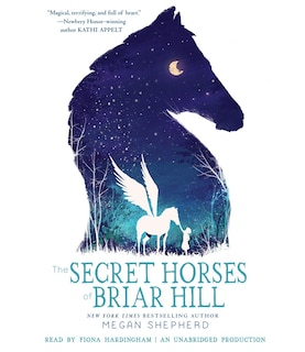 Front cover_The Secret Horses Of Briar Hill