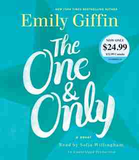 The One & Only: A Novel by Emily Giffin