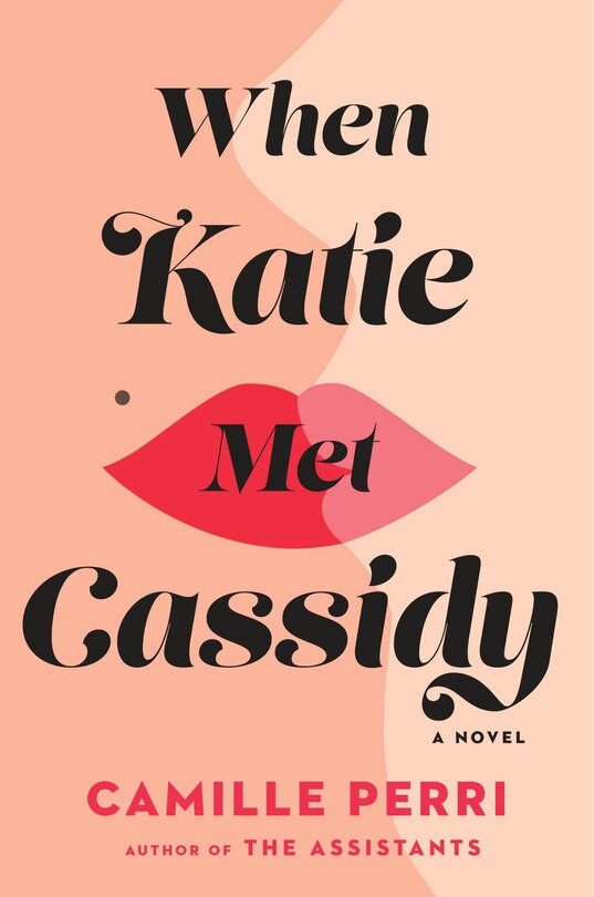 When Katie Met Cassidy