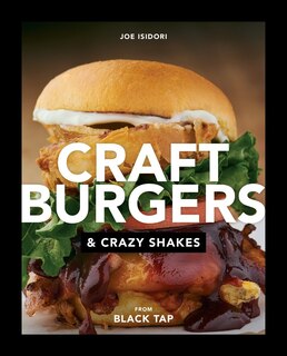 Front cover_Craft Burgers and Crazy Shakes from Black Tap