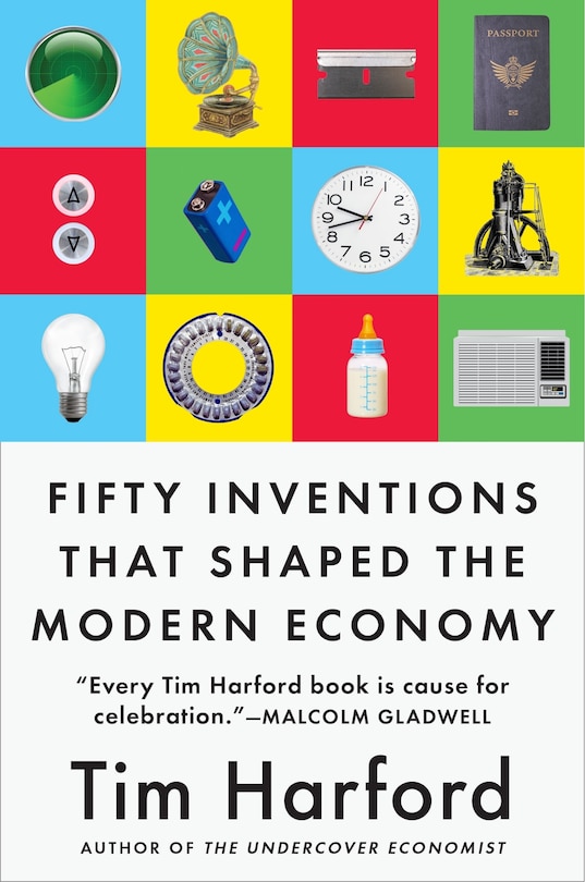 Front cover_Fifty Inventions That Shaped The Modern Economy