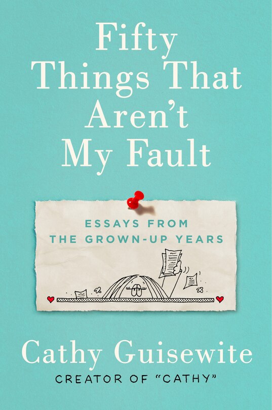 Front cover_Fifty Things That Aren't My Fault