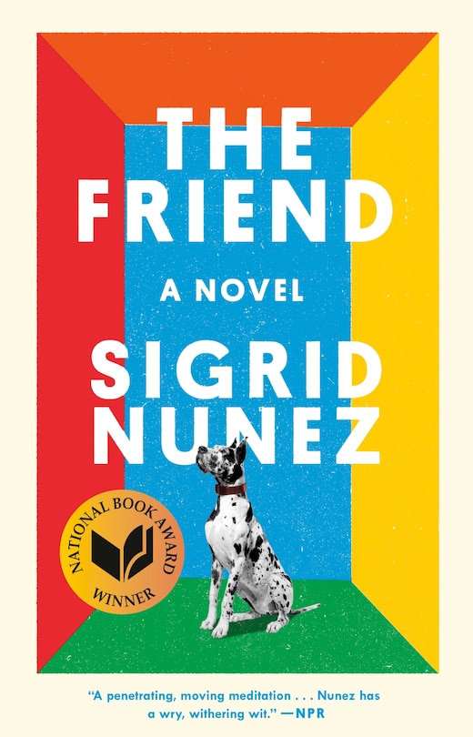 Couverture_The Friend (National Book Award Winner)