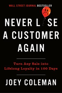 Front cover_Never Lose A Customer Again