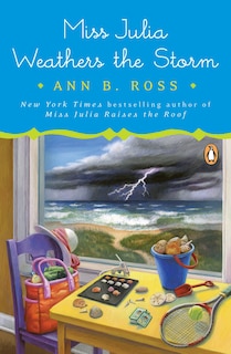 Front cover_Miss Julia Weathers The Storm