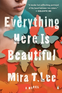 Front cover_Everything Here Is Beautiful