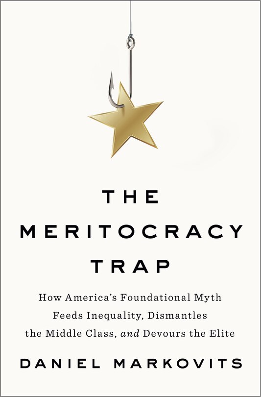 Front cover_The Meritocracy Trap