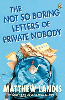 Couverture_The Not So Boring Letters Of Private Nobody