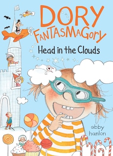 Front cover_Dory Fantasmagory: Head In The Clouds