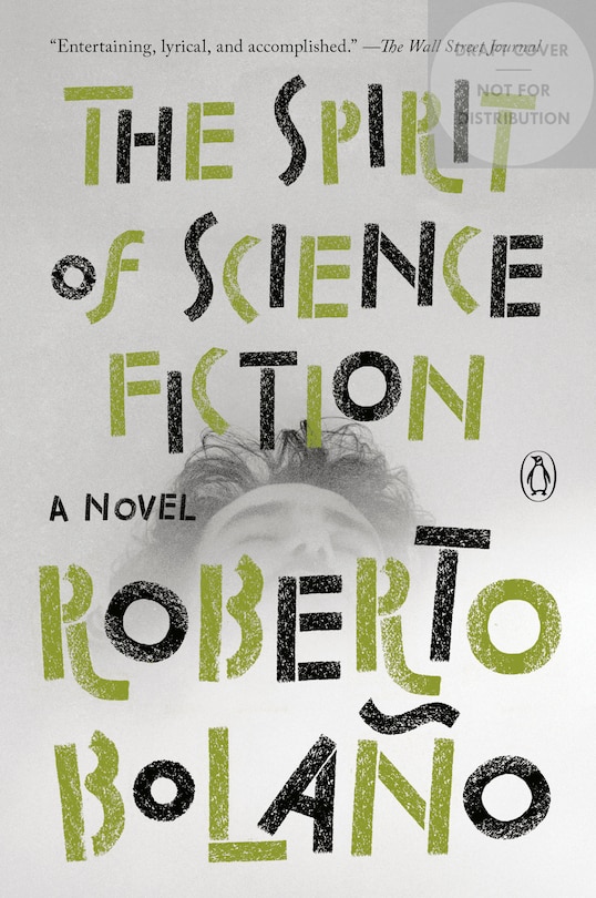 The Spirit Of Science Fiction: A Novel