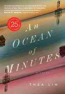 An Ocean Of Minutes by Thea Lim