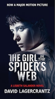 Front cover_The Girl In The Spider's Web (movie Tie-in)