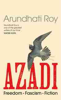 Azadi by ARUNDHATI ROY