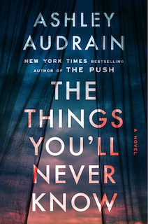 Front cover_The Things You'll Never Know