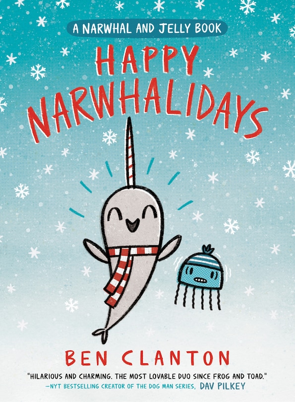 Front cover_Happy Narwhalidays (a Narwhal And Jelly Book #5)