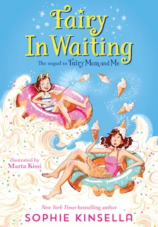 Front cover_Fairy Mom And Me #2: Fairy In Waiting