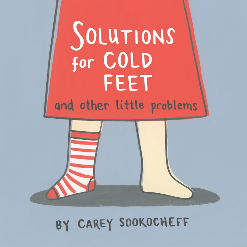 Front cover_Solutions For Cold Feet And Other Little Problems