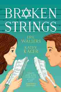 Broken Strings by Eric Walters