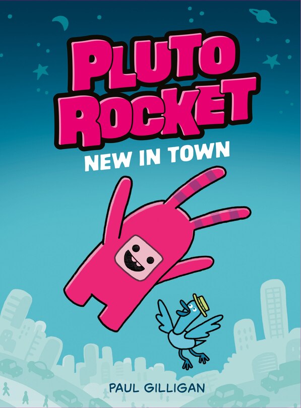 Front cover_Pluto Rocket: New In Town (pluto Rocket #1)