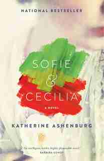 Sofie & Cecilia by Katherine Ashenburg