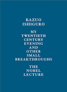 Front cover_My Twentieth Century Evening And Other Small Breakthroughs