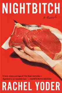 Nightbitch: A Novel by Rachel Yoder