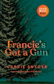 Front cover_Francie's Got a Gun