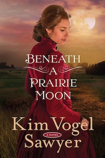 Front cover_Beneath A Prairie Moon
