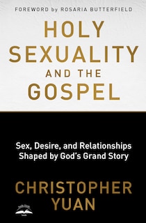 Couverture_Holy Sexuality And The Gospel