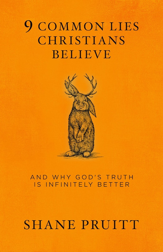 Front cover_9 Common Lies Christians Believe