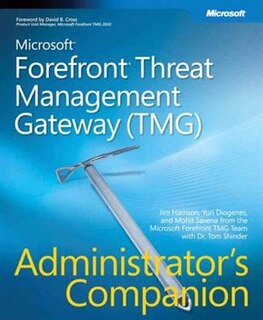 Front cover_Microsoft Forefront Threat Management Gateway (tmg) Administrator's Companion
