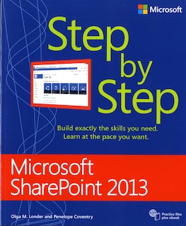 Microsoft Sharepoint 2013 Step By Step