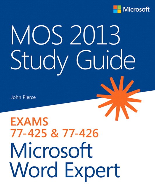 Front cover_Mos 2013 Study Guide For Microsoft Word Expert