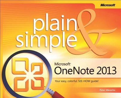 Microsoft OneNote 2013 Plain and Simple