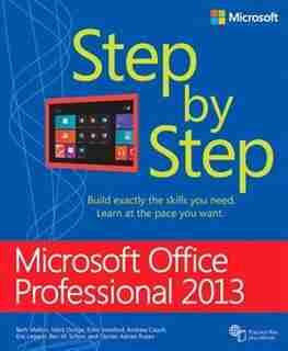 Microsoft Office Professional 2013 Step By Step de Beth Melton