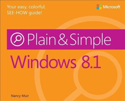 Windows 8.1 Plain and Simple