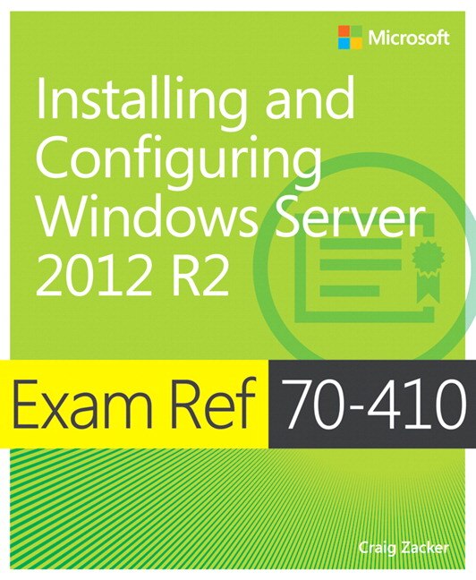 Front cover_Exam Ref 70-410 Installing And Configuring Windows Server 2012 R2 (mcsa)