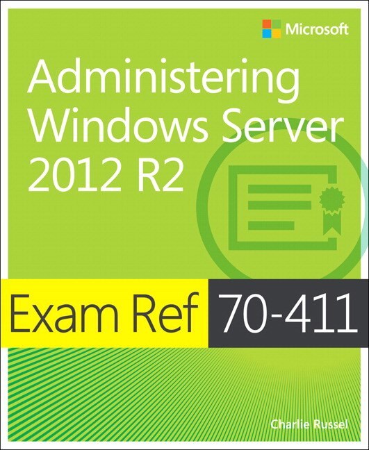 Front cover_Exam Ref 70-411 Administering Windows Server 2012 R2 (MCSA)