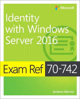 Couverture_Exam Ref 70-742 Identity With Windows Server 2016
