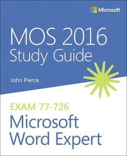 Front cover_Mos 2016 Study Guide For Microsoft Word Expert