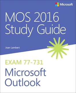 Front cover_Mos 2016 Study Guide For Microsoft Outlook