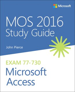 Front cover_Mos 2016 Study Guide For Microsoft Access
