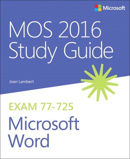 Front cover_Mos 2016 Study Guide For Microsoft Word