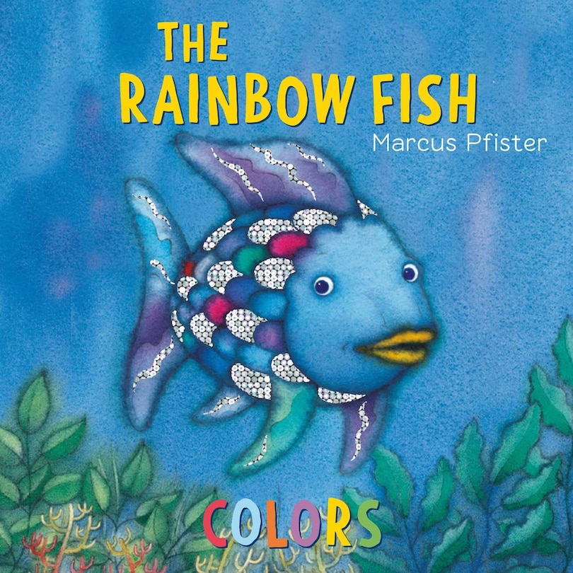 Front cover_The Rainbow Fish Colors
