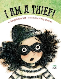 Front cover_I Am a Thief!
